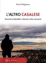 Altro casalese. Domenico Noviello, il do