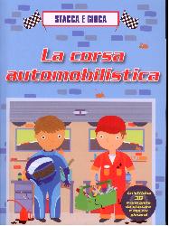 Corsa automobilistica. Stacca e gioca. E