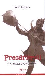 Precariopoli. Come trovare un lavoro a N
